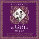 The Gift of Anger : The Sunday Times Bestseller - eAudiobook