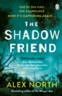 The Shadow Friend - Book