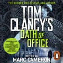 Tom Clancy's Oath of Office - eAudiobook