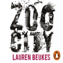 Zoo City : The gripping novel from the author of Apple TV's Shining Girls - eAudiobook