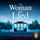 The Woman Who Lied - eAudiobook