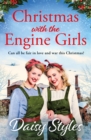 Christmas with the Engine Girls : An uplifting wartime Christmas romance - eBook