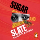 Sugar and Slate - eAudiobook