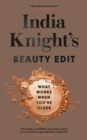 India Knight's Beauty Edit - eBook