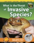 What Is the Threat of Invasive Species? - eBook