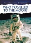 Who Travelled to the Moon? - eBook