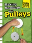 Making Machines with Pulleys - eBook