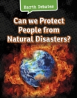 Can We Protect People From Natural Disasters? - eBook