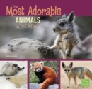 The Most Adorable Animals in the World - eBook