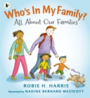Who's In My Family? : All About Our Families - Book