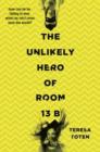 The Unlikely Hero of Room 13B - eBook