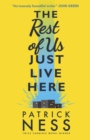 The Rest of Us Just Live Here - Book