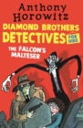 The Diamond Brothers in The Falcon's Malteser - Book