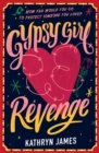 Gypsy Girl: Revenge (Book Two) - eBook