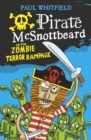 Pirate McSnottbeard in the Zombie Terror Rampage - eBook