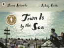 Town Is by the Sea - Book