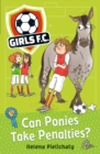 Girls FC 2: Can Ponies Take Penalties? - Book