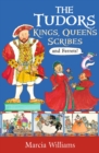 The Tudors: Kings, Queens, Scribes and Ferrets! - Book