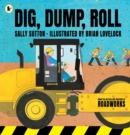 Dig, Dump, Roll - Book