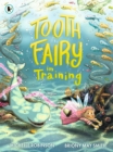 Tooth Fairy in Training - Book