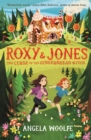 Roxy & Jones: The Curse of the Gingerbread Witch - Book
