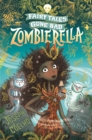 Zombierella: Fairy Tales Gone Bad - eBook