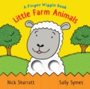 Little Farm Animals: A Finger Wiggle Book - Book