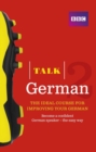Talk German 2 (Book/CD Pack) : The ideal course for improving your German - Book