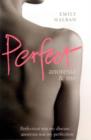 Perfect : Anorexia and me - eBook
