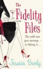 The Fidelity Files - eBook