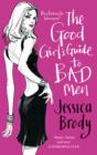 The Good Girl's Guide to Bad Men - eBook