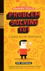 Problem Solving 101 : A simple book for smart people - eBook