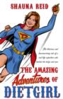 The Amazing Adventures of Dietgirl - eBook