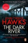 The Dark River : a powerful and thought-provoking thriller that will leave you questioning everything - eBook
