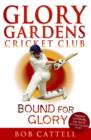Glory Gardens 2 - Bound For Glory - eBook
