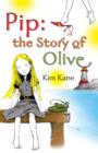 Pip: the Story of Olive - eBook