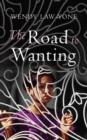 The Road to Wanting - eBook