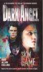 Dark Angel 2 : Skin Game - eBook