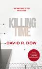 Killing Time : One Man's Race to Stop an Execution - eBook