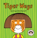 Daisy: Tiger Ways - eBook