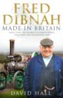 Fred Dibnah - Made in Britain - eBook