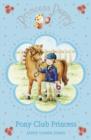 Princess Poppy: Pony Club Princess - eBook