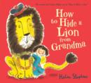 How to Hide a Lion from Grandma - Book
