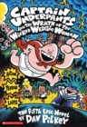 Captain Underpants and the Wrath of the Wicked Wedgie Woman - eBook