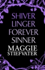 Shiver, Linger, Forever, Sinner - eBook