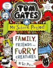 Tom Gates: Family, Friends and Furry Creatures - eBook