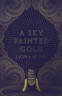 A Sky Painted Gold - Book