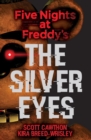 Five Nights at Freddy's: The Silver Eyes - eBook