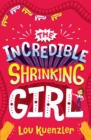 The Incredible Shrinking Girl - eBook