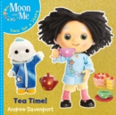 Moon and Me : Tea Time! - eBook